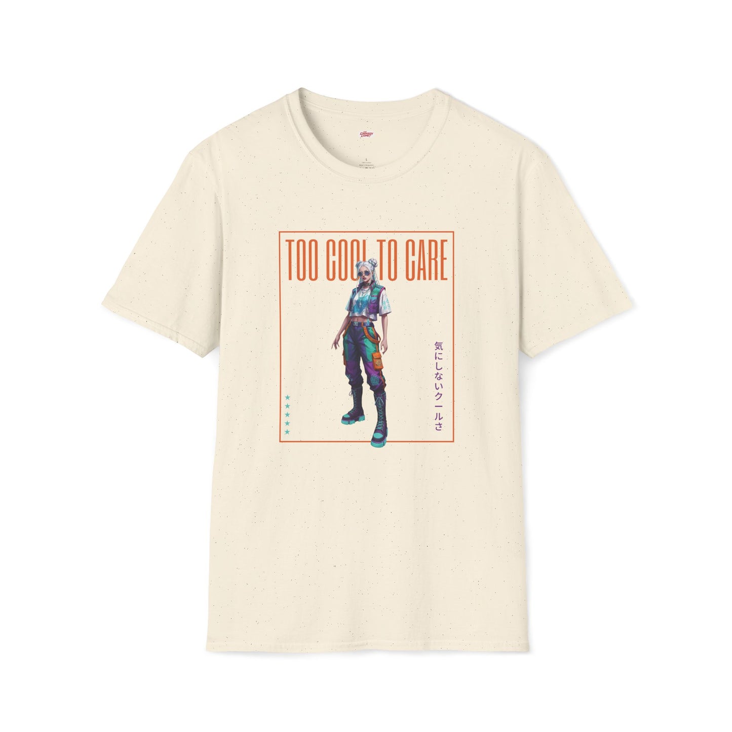 Too Cool to Care • T-Shirt