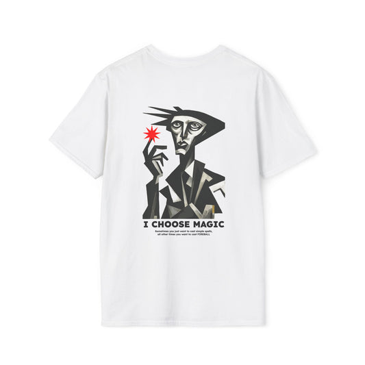 I choose magic • T-Shirt
