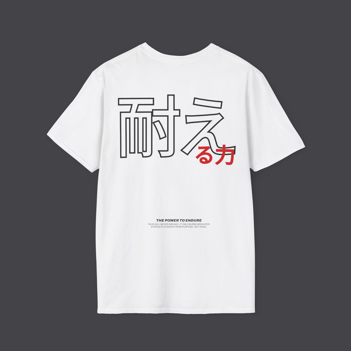 The Power to Endure • T-Shirt