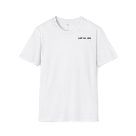 Choose your class • T-Shirt